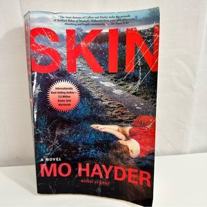 SKIN a Paperback Novel by Internationally Best-Selling Author Mo Hayder